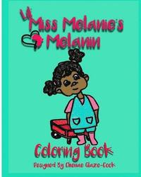 bokomslag Lil' Miss Melanie's Melanin