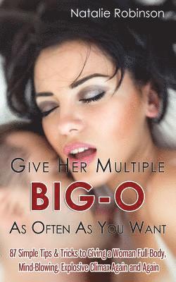 Give Her Multiple Big-O As Often As You Want 1