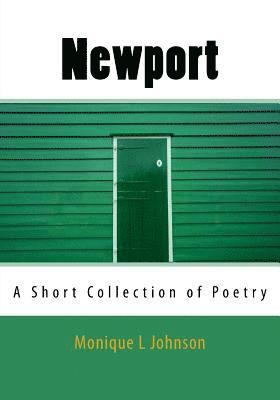 Newport: A Short Collection of Poetry 1