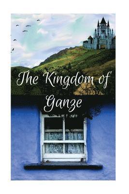 bokomslag The Kingdom of Ganze