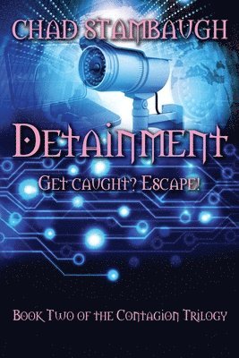 bokomslag Detainment: Get Caught? Escape!