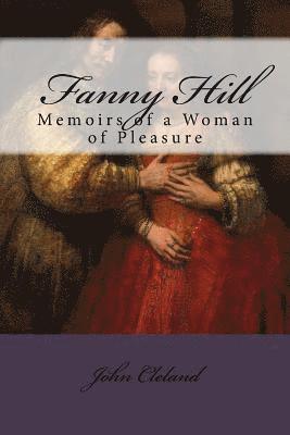 bokomslag Fanny Hill: Memoirs of a Woman of Pleasure