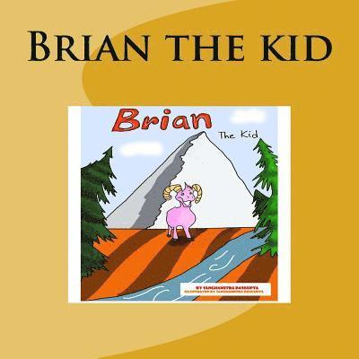 Brian the kid 1