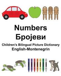 bokomslag English-Montenegrin Numbers Children's Bilingual Picture Dictionary