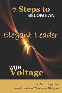 bokomslag 7-Steps to Become an Elegant Leader with Voltage