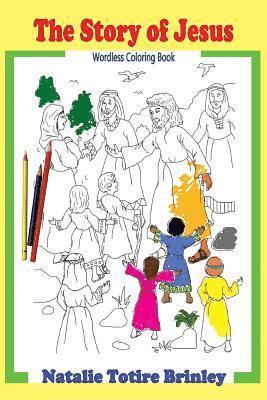 The Story of Jesus: Mini Wordless Coloring Book 1