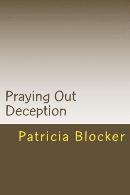 Praying Out Deception 1