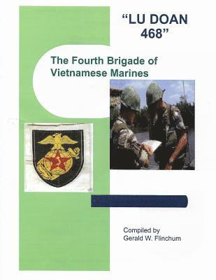 bokomslag 'Lu Doan 468': The Fourth Brigade of Vietnamese Marines