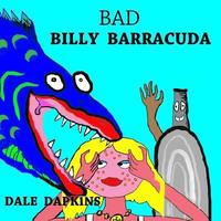 bokomslag Bad Billy Barracuda
