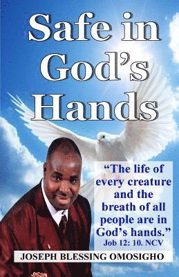 Safe in God's Hands 1