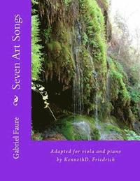 bokomslag Seven Art Songs: Adapted for viola and piano by KennethD. Friedrich