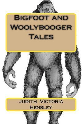 Bigfoot and Woolybooger Tales 1