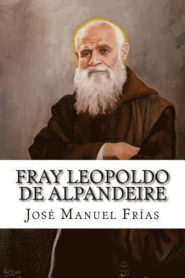 Fray Leopoldo de Alpandeire 1