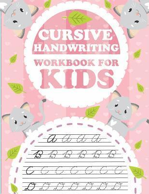 bokomslag Cursive handwriting workbook for kids: abc workbooks for preschool, abc workbook for kindergarten, workbooks for preschoolers, k workbook age 5, grade