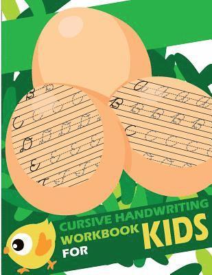 Cursive handwriting workbook for kids: abc workbooks for preschool, abc