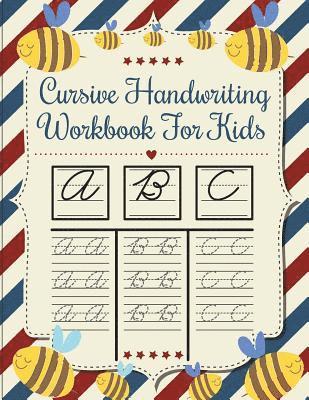 bokomslag Cursive handwriting workbook for kids: workbook cursive, k workbook age 5, cursive handwriting workbook for teens, workbooks for preschoolers