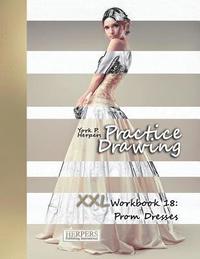 bokomslag Practice Drawing - XXL Workbook 18