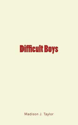 Difficult Boys 1