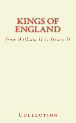 bokomslag Kings of England: from William II to Henry II