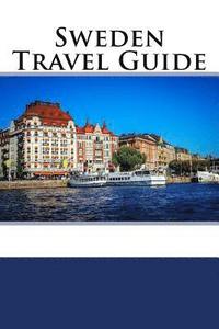 bokomslag Sweden Travel Guide