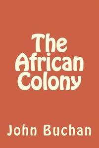 bokomslag The African Colony