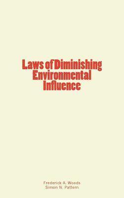 bokomslag Laws of Diminishing Environmental Influence