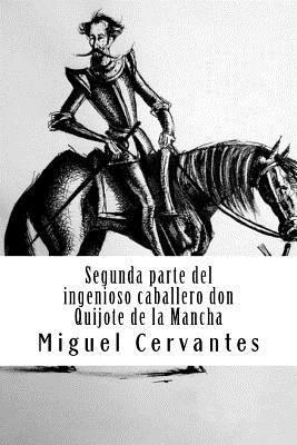 Segunda parte del ingenioso caballero don Quijote de la Mancha 1