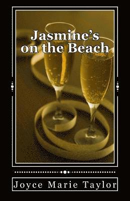 Joyce Marie Taylor - Jasmine's on the Beach, Häftad