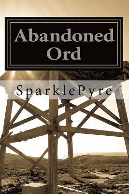 bokomslag Abandoned Ord: Expanded Edition