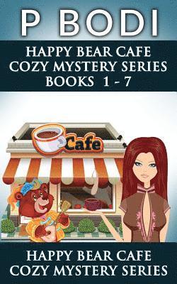 bokomslag Happy Bear Cafe Series Books 1-7: Happy Bear Cafe Cozy Mystery Series