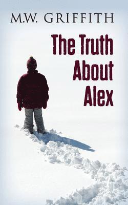 The Truth About Alex 1