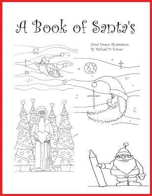 bokomslag A Book of Santa's: A Hand Drawn Adult Coloring Book