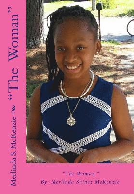 Merlinda Shinez McKenzie - "The Woman", Häftad