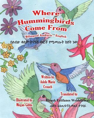 Where Hummingbirds Come From Bilingual Amharic English 1