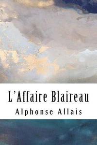 bokomslag L'Affaire Blaireau