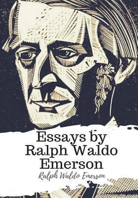 bokomslag Essays by Ralph Waldo Emerson