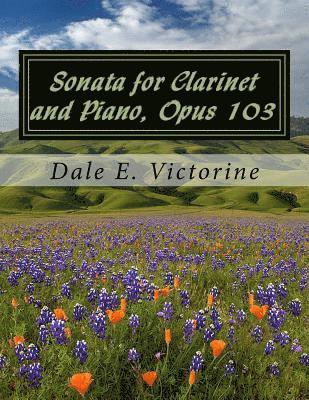 Sonata for Clarinet and Piano, Opus 103 1