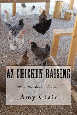 AZ Chicken Raising 1