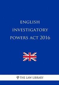 bokomslag English Investigatory Powers Act 2016