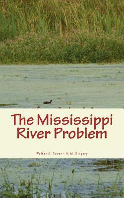 bokomslag The Mississippi River Problem