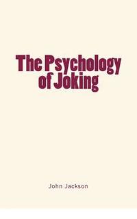 bokomslag The Psychology of Joking