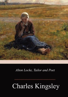 Alton Locke, Tailor and Poet 1