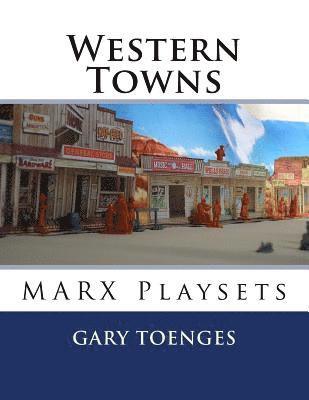 bokomslag Western Towns: MARX Playsets