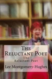 bokomslag The Reluctant Poet