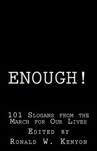 bokomslag Enough!: 101 Slogans from the March for Our Lives
