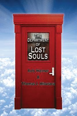 bokomslag The Department Of Lost Souls: (Eternal Yearning Division)