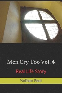 bokomslag Men Cry Too Vol. 4