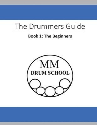 bokomslag The Drummers Guide