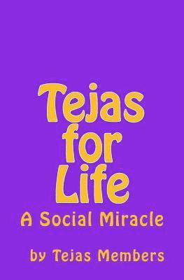 Tejas for Life: A Social Miracle 1