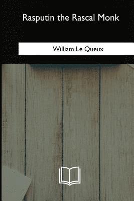 Rasputin the Rascal Monk